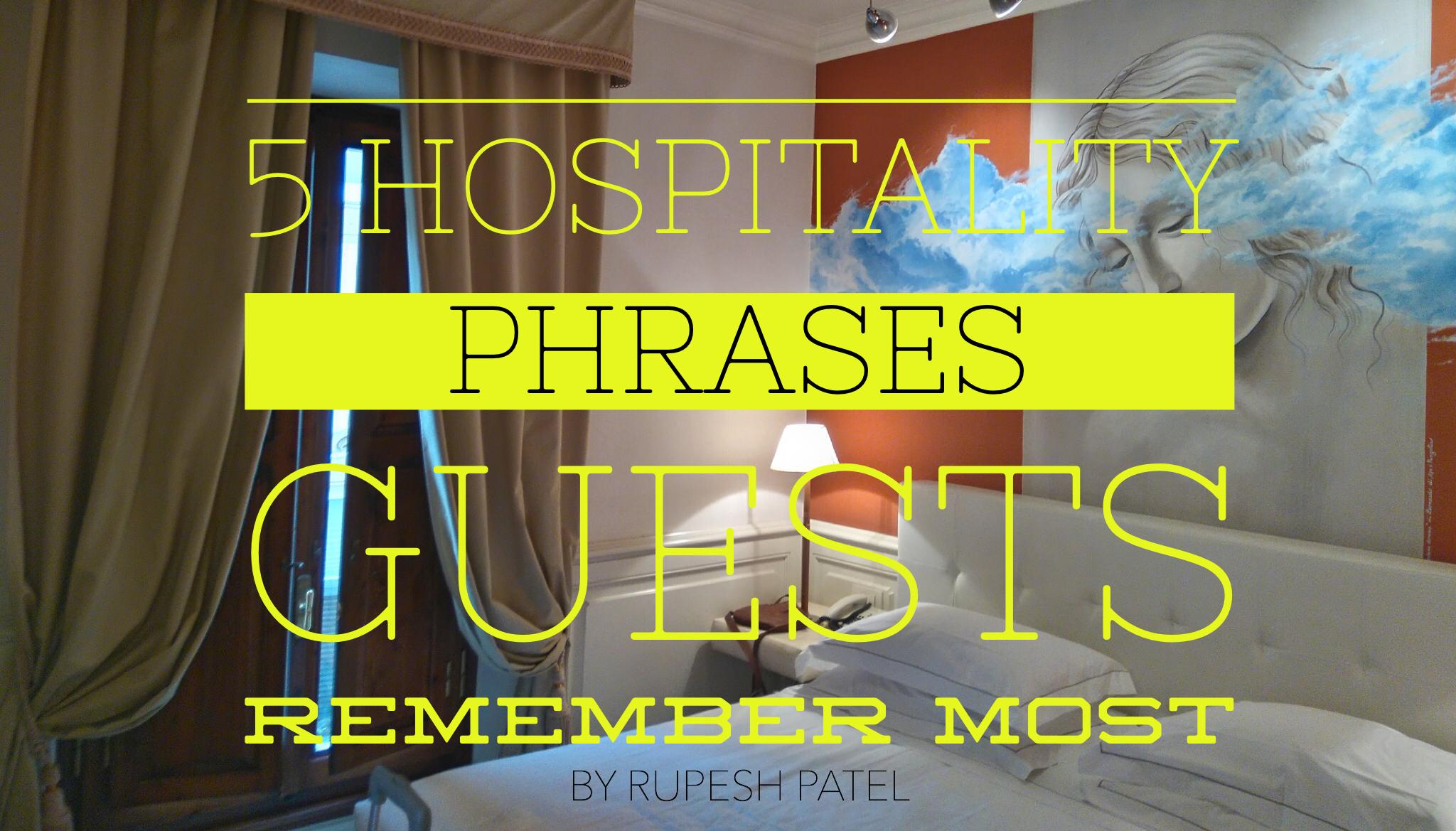 5 Hospitality Phrases Guests Remember Most - by SmartGuests