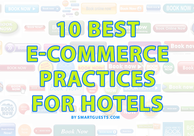 10 Best E-commerce Practices for Hotels