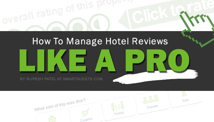 How To Manage Hotel Reviews Like A Pro