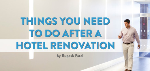 Things You Need To Do After a Hotel Renovation