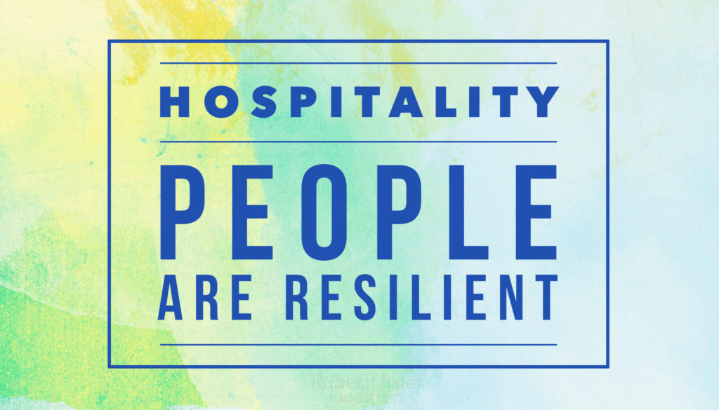 25 Reasons Why Hospitality People Are So Resilient